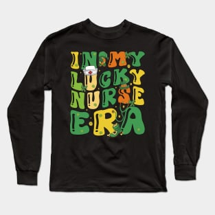 In My Lucky Nurse Era Fun Saint Patrick Day Shamrock Groovy Long Sleeve T-Shirt